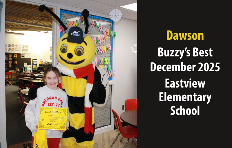 Dawson: Buzzy's Best December 2025. Eastview Elementary School.